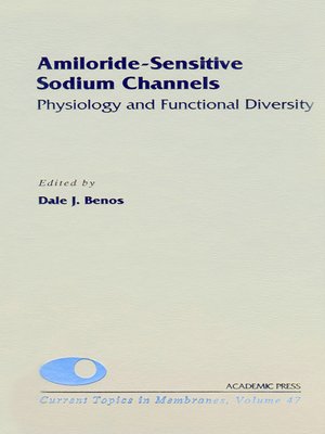 cover image of Amiloride-Sensitive Sodium Channels